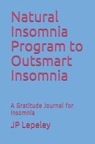 Natural Insomnia Program to Outsmart Insomnia