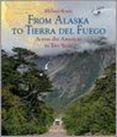 From Alaska To Tierra Del Fuego