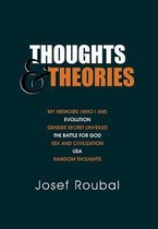 Thoughts and Theories