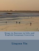 Steps to Success in Life and English Language Learning