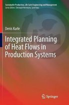 Sustainable Production, Life Cycle Engineering and Management- Integrated Planning of Heat Flows in Production Systems