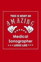 This is What an Amazing Medical Sonographer Look Like