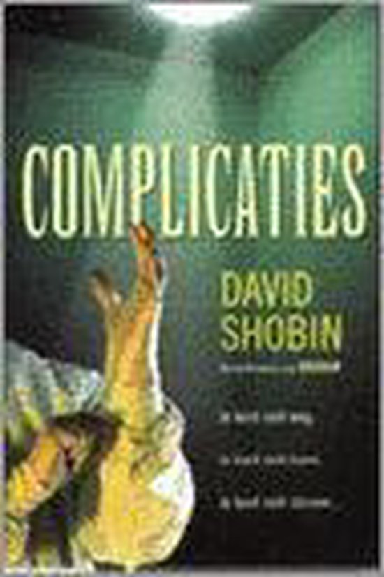 david-shobin-complicaties