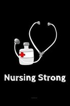 Nursing Strong Notebook