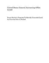 Forest Service's Program to Identify Unneeded Land for Potential Sale Is Stalled