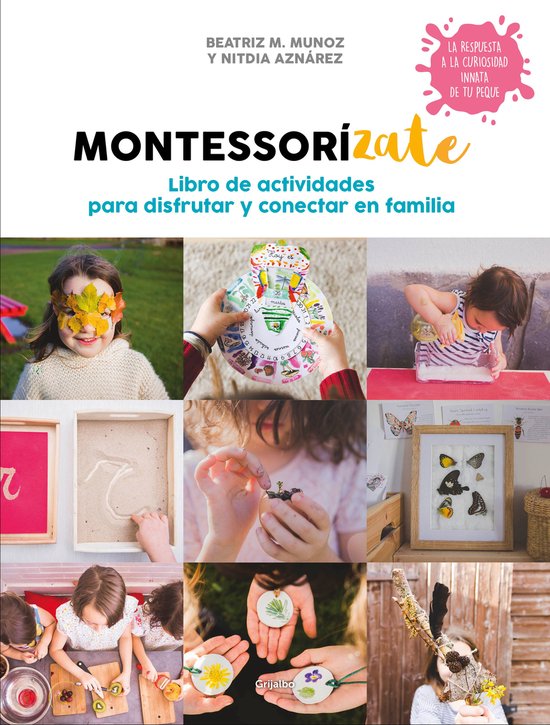 Montessorízate. Libro de actividades para disfrutar y conec ... - cover