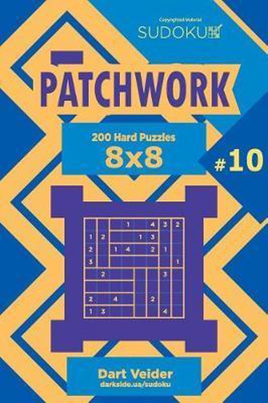 Sudoku Patchwork 200 Hard Puzzles 8x8 (Volume 10), Dart Veider