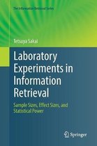 The Information Retrieval Series- Laboratory Experiments in Information Retrieval