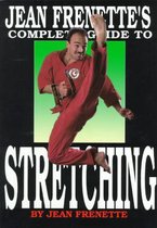 Jean Frenette's Complete Guide to Stretching