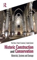 Assessment, Repair and Strengthening for the Conservation of Structures - Historic Construction and Conservation