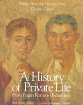 A History of Private Life, Volume I