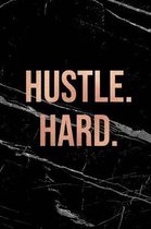 Hustle Hard