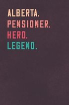 Alberta. Pensioner. Hero. Legend.
