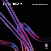 Johannes Motschmann & David Panzl - Lifestream (CD)
