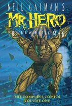 Neil Gaiman's Mr. Hero Complete Comics (01): the Newmatic Man