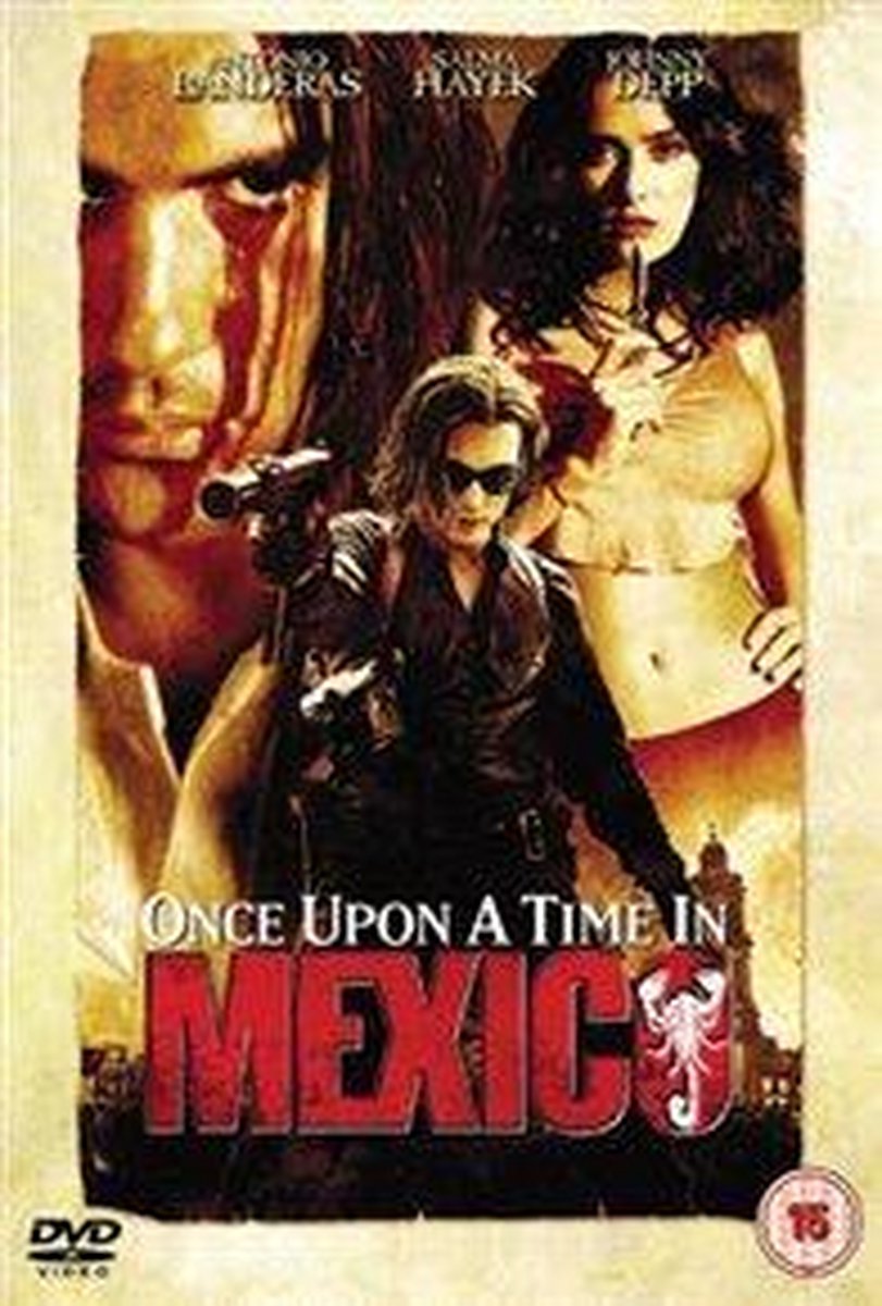 Once Upon A Time In Mexic