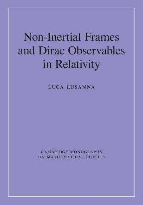 Cambridge Monographs on Mathematical Physics - Non-Inertial  ... - cover