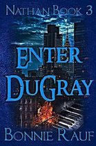 Enter DuGray