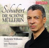 Roderick Williams & Iain Burnside - Schubert Die Schöne Müllerin (CD)