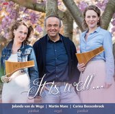 It is well ... / Jolanda van de Wege panfluit - Martin Mans orgel - Carina Bossenbroek panfluit / CD Christelijk - Instrumentaal - Populaire en Geliefde geestelijke liederen  - Rel