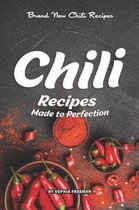 Chili Recipes Made to Perfection