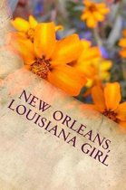 New Orleans, Louisiana Girl