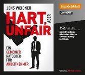 Hart, aber unfair