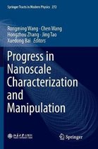Springer Tracts in Modern Physics- Progress in Nanoscale Characterization and Manipulation
