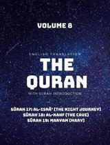 The Quran - English Translation with Surah Introduction - Volume 8
