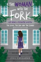 The Woman with the Fork: Life inside a psychiatric hospital