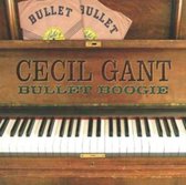 Cecil Gant - Bullet Boogie