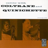 Cattin' With Coltrane & Quinchette