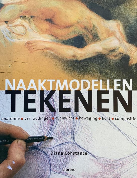 Boek "Naaktmodellen tekenen" door Diana Constance. Afbeelding van een schets van een naaktmodel en een hand die tekent met potlood.