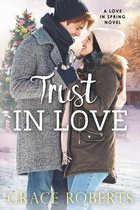 Love In Spring 4 - Trust In Love