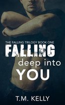 The Falling Trilogy 1 - Falling Deep Into You