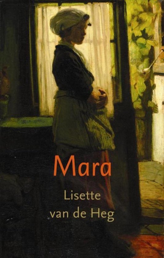 Cover van het boek 'Mara' van Lisette van de Heg