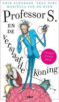 Professor S. en de verslaafde koning 