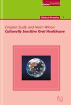 QuintEssentials of Dental Practice 35 - Culturally Sensitive Oral Healthcare