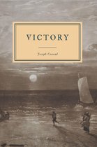 The Works of Joseph Conrad - Victory