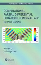 Textbooks in Mathematics - Computational Partial Differential Equations Using MATLAB®