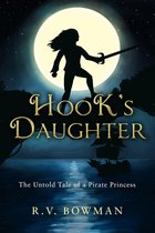 The Pirate Princess Chronicles 1 - Hook's Daughter