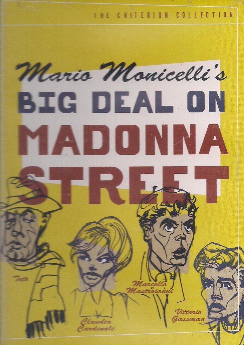 Big Deal On Madonna Street