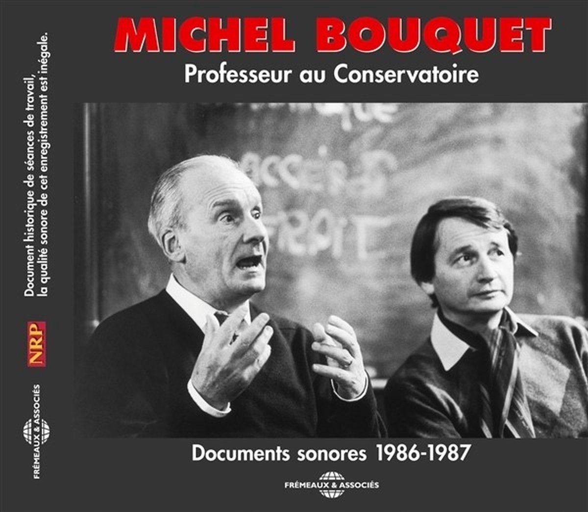 Michel Bouquet - Professeur Au Conservatoire (Documents Sonores 1986-1987) (CD)