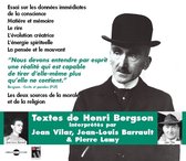 Henri Bergson - Lu Par Jean Vilar - Jean Louis Barrault - Pierre L (CD)