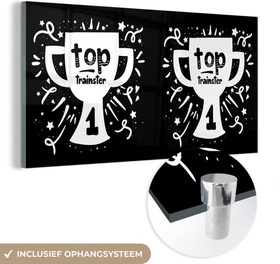 MuchoWow® Peinture sur Verre - Citations - Trainster - Haut - 160x80 cm - Peintures sur Verre Acrylique - Photo sur Glas