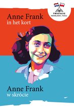 Tweetalig 2 - Anne Frank in het kort / Anne Frank w skrócie
