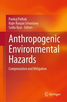Anthropogenic Environmental Hazards