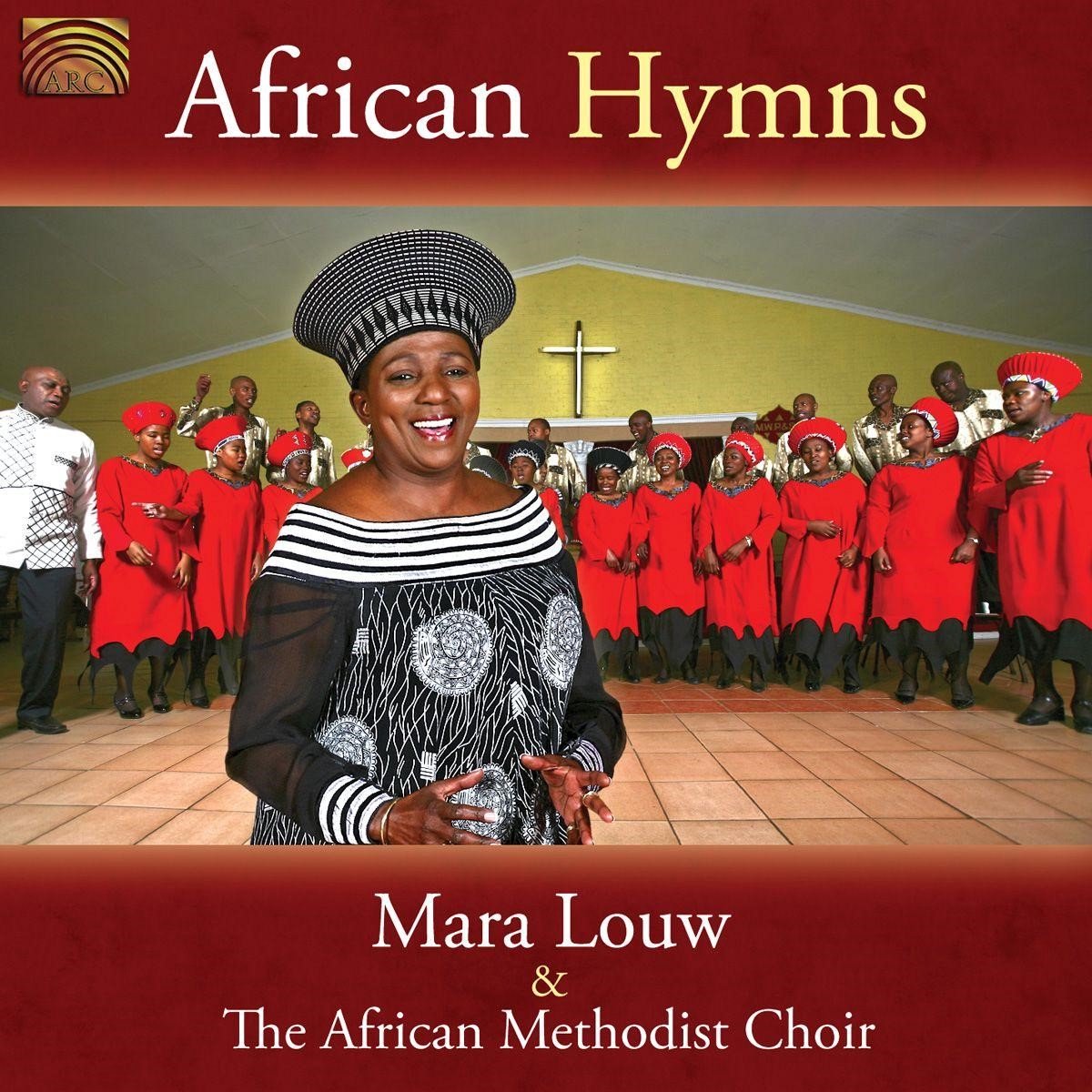 Mara Louw & The African Methodist Choire - African Hymns (CD)