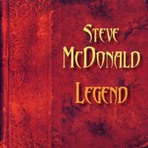 Steve McDonald - Legend (CD)