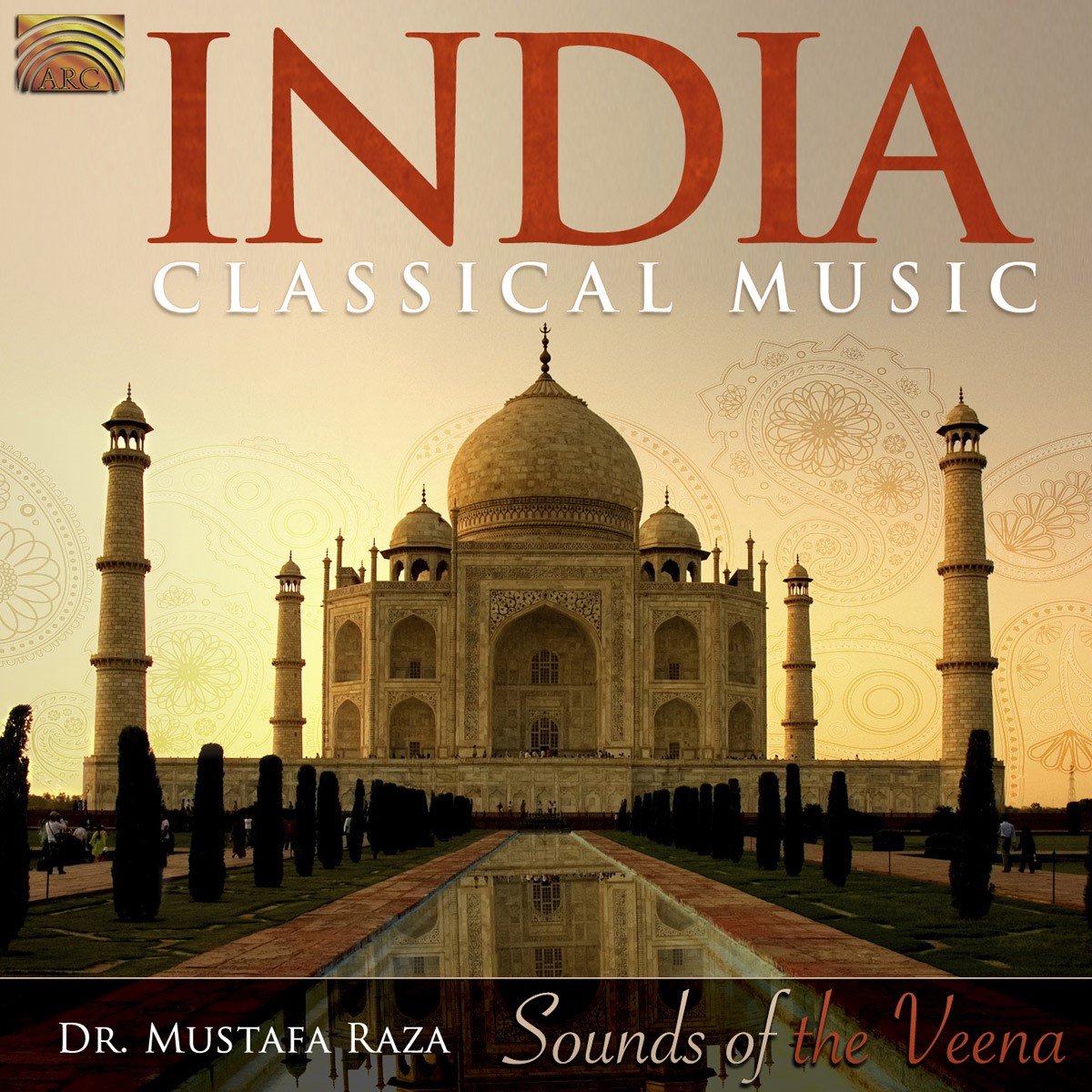 Dr. Mustafa Raza - Sounds Of The Veena (CD)